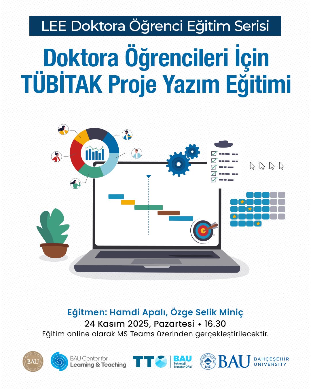 Doktora Öğrencileri İçin TÜBİRAK Proje Yazım Eğitimi